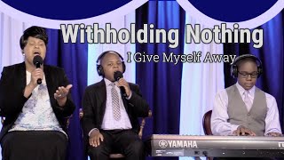 Withholding Nothing  I Give Myself Away  William McDowell Worship Medley  Lyrics [upl. by Pavla]