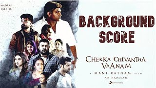 Chekka Chivantha Vaanam BGM  ARRahman  Background Score  Mani Ratnam  Nawab [upl. by Ainer]