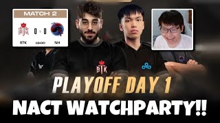 BTK VS GOSU NACT PLAYOFFS WATCHPARTY 🔴 [upl. by Notreve799]