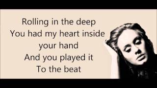 Adele  Rolling in the deep lyrics [upl. by Chris]