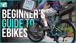 Everything you need to know about ebikes  The ebiketips beginners guide to ebikes [upl. by Liddle]