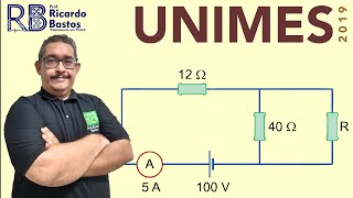 Unimes SP 2019  Sabendose que os fios o gerador e o amperímetro são ideais [upl. by Eissel140]