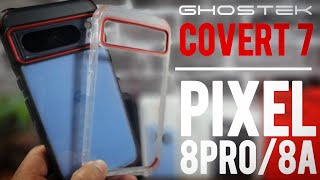 Ghostek Covert 7 Cases for Google Pixel 8 Pro amp Pixel 8a [upl. by Michelsen]