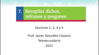 ESPAÑOL secuencia 7 Recopilar dichosrefranes y pregones [upl. by Egroj]