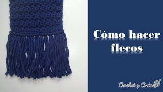 Cómo hacer flecos  Crochet [upl. by Ibbob548]