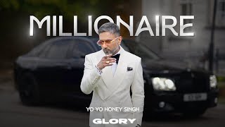 Millionaire Visualizer Yo Yo Honey Singh  GLORY  Bhushan Kumar [upl. by Niwre29]