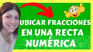 🔴 Como REPRESENTAR FRACCIONES en la RECTA NUMÉRICA fácil de ENTENDER 😉 [upl. by Marina]