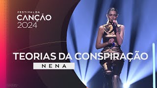 Nena– Teorias da Conspiração  1ª Semifinal  Festival da Canção 2024 [upl. by Knick]