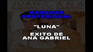 LUNA KARAOKE TONO HOMBRE ANA GABRIEL [upl. by Nwhas]