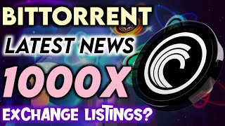 Bittorrent BTTC Coin No1 Exchange Listings 🚀🥳 Bttc Coin Future 🔥 Crypto News Today [upl. by Kauffmann71]