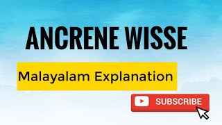 ANCRENE WISSE Malayalam SummaryExplanation [upl. by Otrebla546]