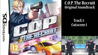 COP The Recruit OST Track 1 Cutscene 1 [upl. by Flavio]