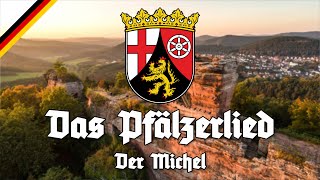 Pfälzerlied  Der Michel [upl. by Fredel]