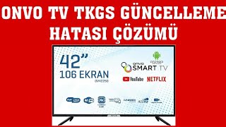 Onvo TV TKGS Güncelleme Hatası Çözümü [upl. by Bondy]