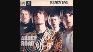 Beady Eye  Kill For A Dream  AUDIO Live From Abbey Road Special HQ [upl. by Kristopher]