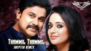 Thammil Thammil SNEPTER REMIX  Pappi Appacha [upl. by Vikky]