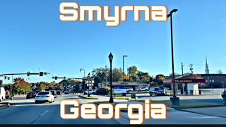 Smyrna Georgia  Cobb County  City Tour amp Drive Thru [upl. by Yenobe]