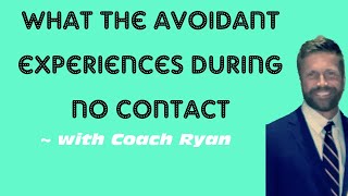 What the avoidant experiences during no contact [upl. by Yesnnyl]