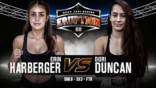 Erin Harberger Vs Dori Duncan  Eruption Muay Thai 22 [upl. by Milano]