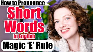 How to Pronounce Words in English Short Words  Magic E [upl. by Hammad93]