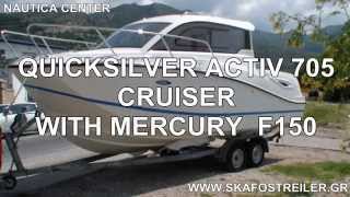 QUICKSILVER ACTIV 705 CRUISER WITH MERCURY F150 [upl. by Grove420]