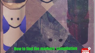 How to find markers compilation find the marker [upl. by Cirdor]