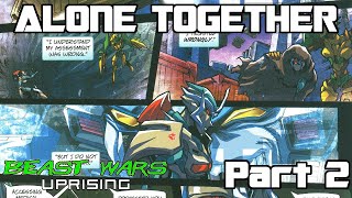 Beast Wars Uprising Alone Together Part 2 [upl. by Zelde]