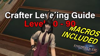 Leveling Guide for Crafter level 80 to 90  FFXIV Endwalker [upl. by Hola]