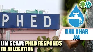 PHED RESPONDS TO ALLEGATION LEVIED BY NTPRADAO ON FUND MISMANAGEMENT IN JJM SCHEME [upl. by Barnard]