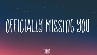 OFFICIALLY MISSING YOU  TAMIA LYRICS [upl. by Sondra]