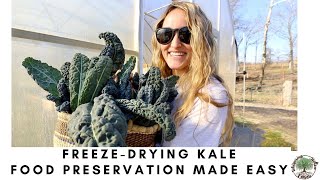 Freeze drying Kale Food Preservation made EASY VLOG [upl. by Nodroj]