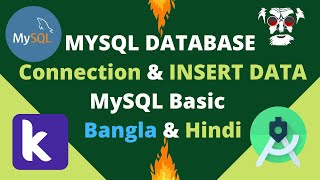 MYSQL database Connection amp INSERT Data MySQL Basic in Bangla amp Hindi [upl. by Rockel]