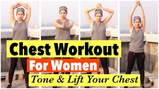 Chest Workout Routine for Women at home  Best Exercises to tone and lift your Chest  Hindi [upl. by Vareck322]