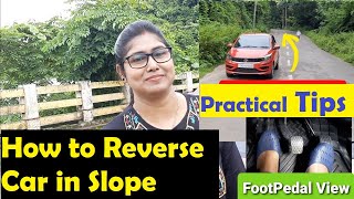 How to Reverse Car 🚗 in Uphill Slope  How to Pick the Car on Slope 🤔 ❓ With amp Without Handbrake [upl. by Pattani150]