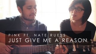 Pink ft Nate Ruess  Just Give Me a Reason Cover by Daniela Andrade amp New Heights [upl. by Weirick]