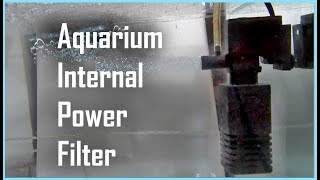 How To Use Aquarium Filter  Internal Power Filter [upl. by Edobalo3]