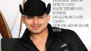 Tratala mejor que yo  Espinoza Paz con letra [upl. by Mosenthal262]