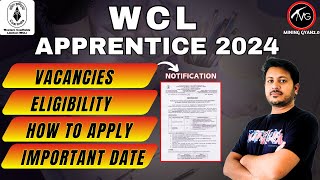 WCL Apprenticeship Notification Out Eligibility Vacancies amp How to Apply [upl. by Peri]