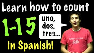 Learn Spanish  Count from 1 to 15 [upl. by Adlig113]