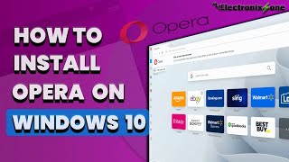 How to install Opera on windows 10 [upl. by Bowen]