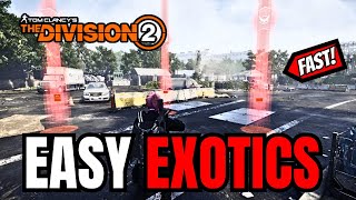 The Division 2  Best EXOTIC FARMING Method Exotic Caches Target Loot [upl. by Arahat]