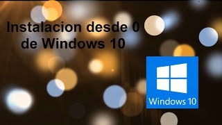 Windows 10 Instalación Limpia [upl. by Farlee711]