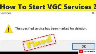 How To Fix quotSpecified Service Has Been Marked For Deletionquot How To StartEnableResolve VGC Service [upl. by Dillie]