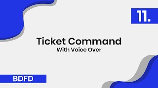 Ticket Commands  Voice Over  BDFD Episode 11 [upl. by Cerf]