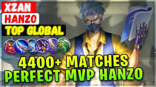 4400 Matches Hanzo Perfect Mvp  Top Global Hanzo  Xzan  Mobile Legends Gameplay Emblem And Build [upl. by Timmi]