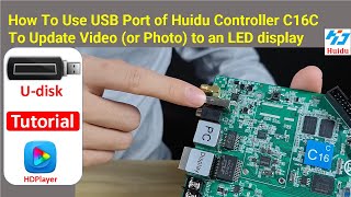 Huidu C16C How To Use U Disk To Update Video or Image To An LED Display [upl. by Yrrehs]