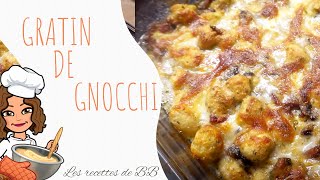 RECETTE  UN GRATIN DE GNOCCHI COMME VOUS NEN NAVEZ JAMAIS MANGÉ  😯😦🥰 [upl. by Eicyaj]