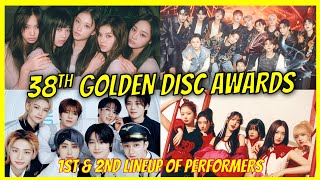 38th Golden Disc Awards 1st and 2nd Lineup of Performers [upl. by Richarda]