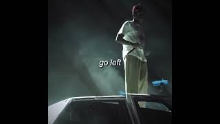 quotgo leftquot  see you again edit tyler the creator  see you again [upl. by Auop]