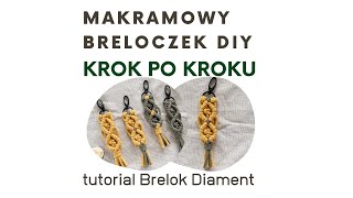 Breloczek makrama krok po kroku  darmowy wzór  makrama dla początkujących  macrame free pattern [upl. by Earissed]